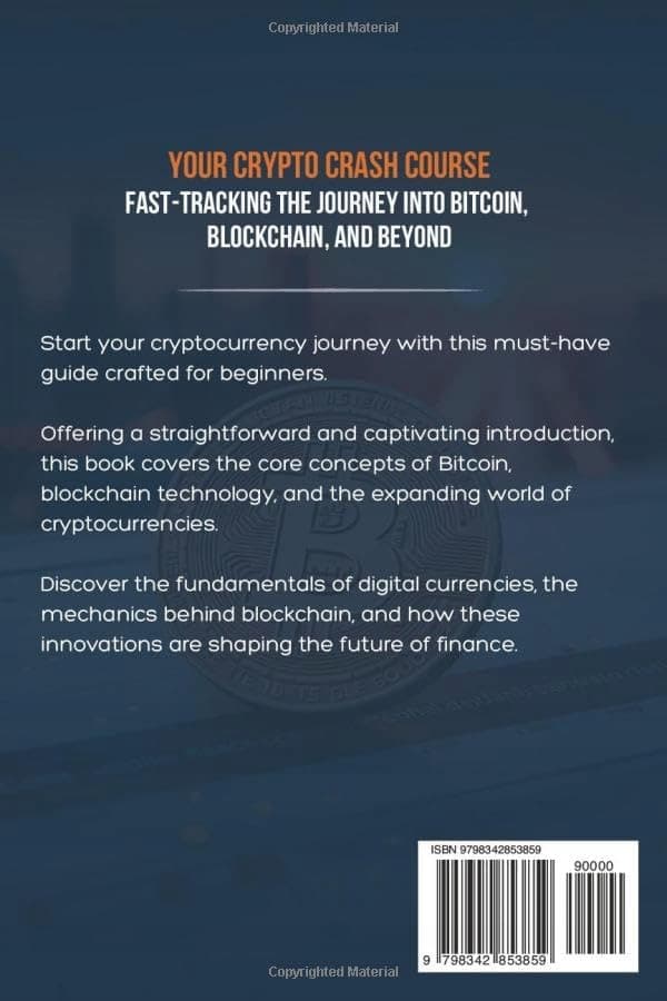 Carrington, Ryan: Your Crypto Crash Course: Fast-Tracking the Journey into B