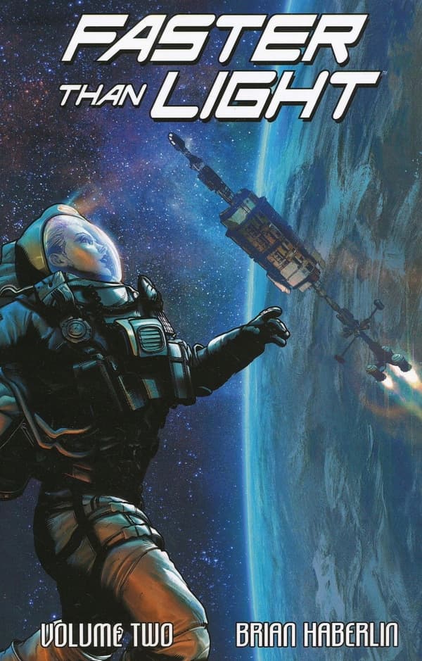 Faster Than Light Volume 2 by Brian Haberlin