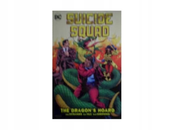 Suicide Squad Volume 1: The Dragon’s Hoard -