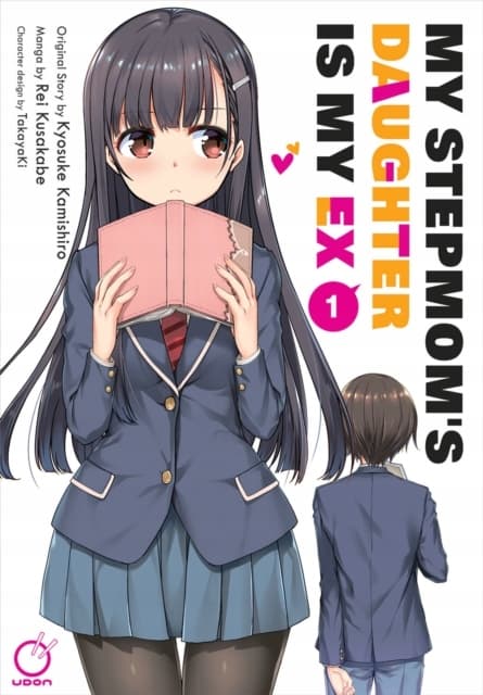 My Stepmum’s Daughter is My Ex, Volume 1 by KYOSUKE KAMISHIRO