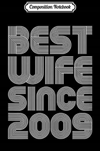 Composition Notebook: ‘Best Wife Since 2009’ – 10th Wedding Anniversary