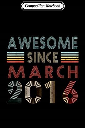 Composition Notebook: Vintage March 2016 – 3 Years Old – 3rd Birthday Gift Journal