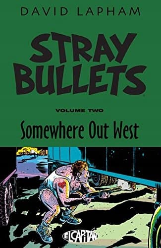 Stray Bullets Volume 2: Somewhere Out West Lapham
