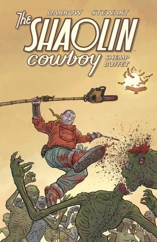 Shaolin Cowboy: Shemp Buffet Darrow Geof, Darrow
