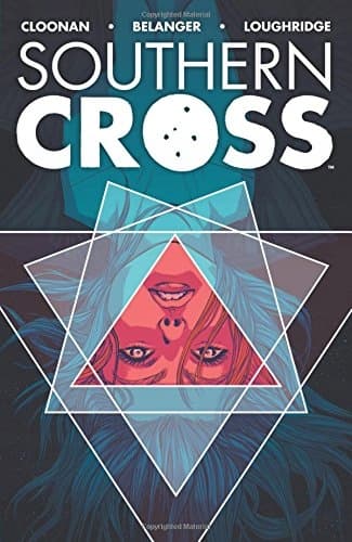 Southern Cross, Volume 1, by Becky Cloonan