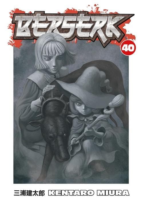 Berserk Volume 40 by Kentaro Miura