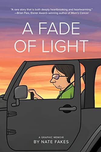 FADE OF LIGHT – Nate Fakes (COMIC)