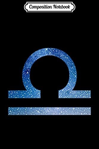 Composition Notebook: Libra Galaxy Nebula Glyph Astrology October Birthday