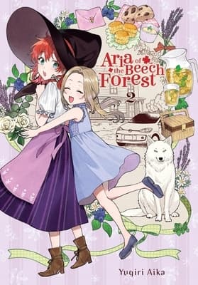 Aria of the Beech Forest, Vol. 2: An anthology