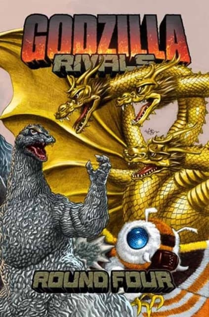 Godzilla Rivals: Round Four JOSH TRUJILLO