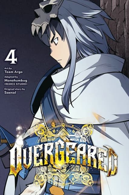 Overgeared, Vol. 4: Monohumbug