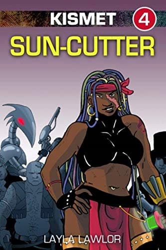 Kismet: Sun-Cutter #4