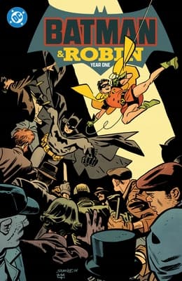 Batman and Robin: Year One by Chris Samnee and Mark Waid