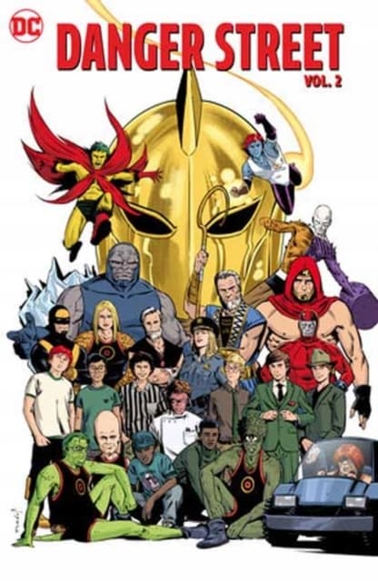 Danger Street Vol. 2 by TOM KING