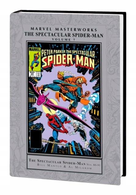 Marvel Masterworks: The Spectacular Spider-Man Vol. 7 Al Milgrom, Bill