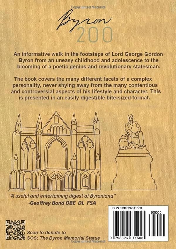 Freeman, Mrs Stephanie Sylvia: Lord Byron – Romantic Poet & Warring Lord
