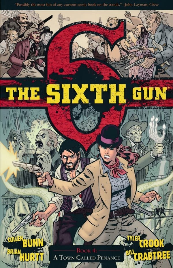 The Sixth Gun Volume 4: A Town Called Penance