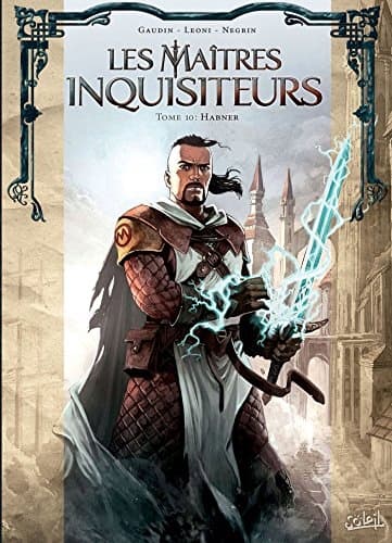 Les Maîtres Inquisiteurs Vol. 10 – Habner (10)
