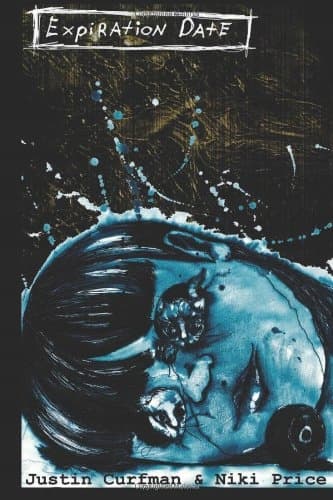 Expiration Date: A Graphic Novel