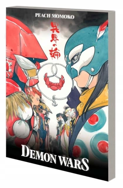 Peach Momoko: Demon Wars Treasury Edition