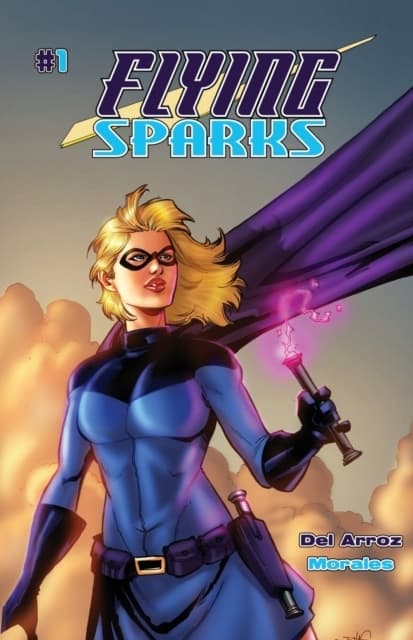 Flying Sparks Issue #1 JON DEL ARROZ