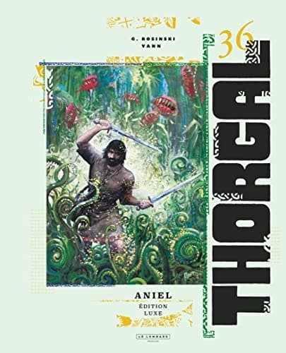 Book / Comic: Thorgal Luxe – Volume 36 – Thorgal 36 Luxe (Luxe) by Yann
