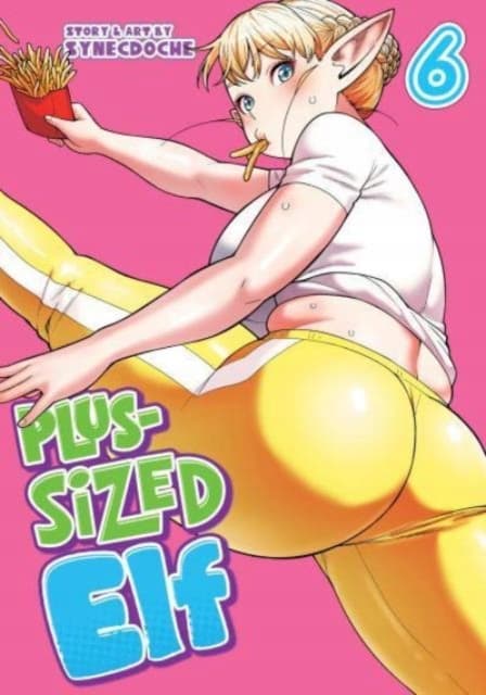 Plus-Sized Elf Vol. 6 (Re-release) Synecdoche