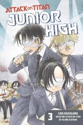 Attack on Titan: Junior High 3 by Hajime Isayama