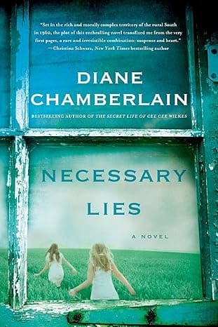 Necessary Lies: A Novel by Diane Chamberlain