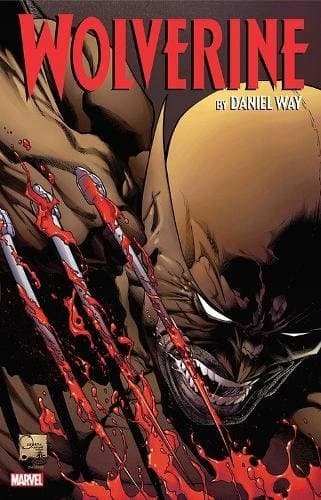 Wolverine by Daniel Way: The Complete Collection