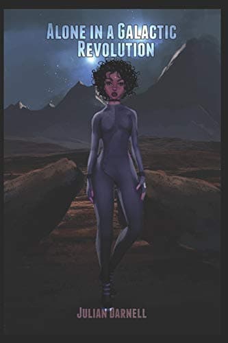 Alone in a Galactic Revolution: 1 (The Galactic Passage)