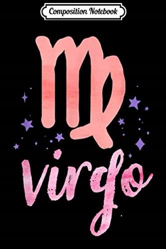 Composition Notebook: Virgo Girl Horoscope Gift for Her – Virgo Journal/Notebook