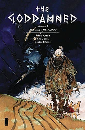 The Goddamned Volume 1: Before The Flood Aaron