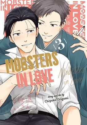 Mobsters in Love 03 Chiyoko Origami
