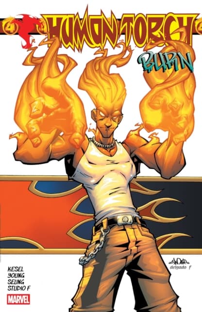 Human Torch: Burn Karl Kesel