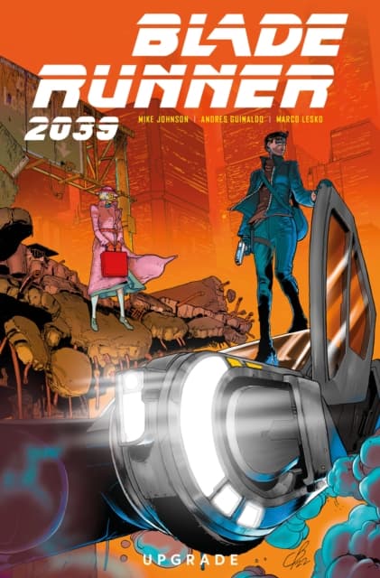 Blade Runner 2039 Vol. 2 MIKE JOHNSON