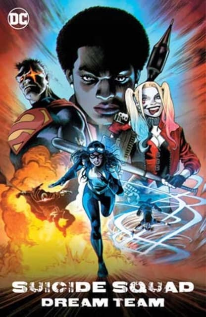 Suicide Squad: Dream Team by NICOLE MAINES