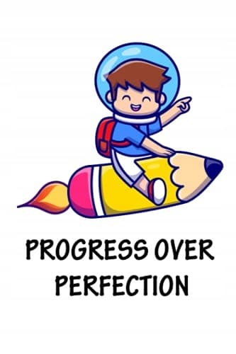 Motivational Progress Over Perfection Back to School Teacher’s Notebook: What