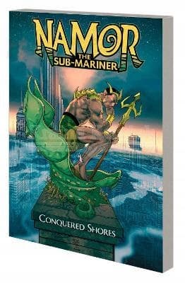 Namor the Sub-Mariner: Conquered Shores Cantwell