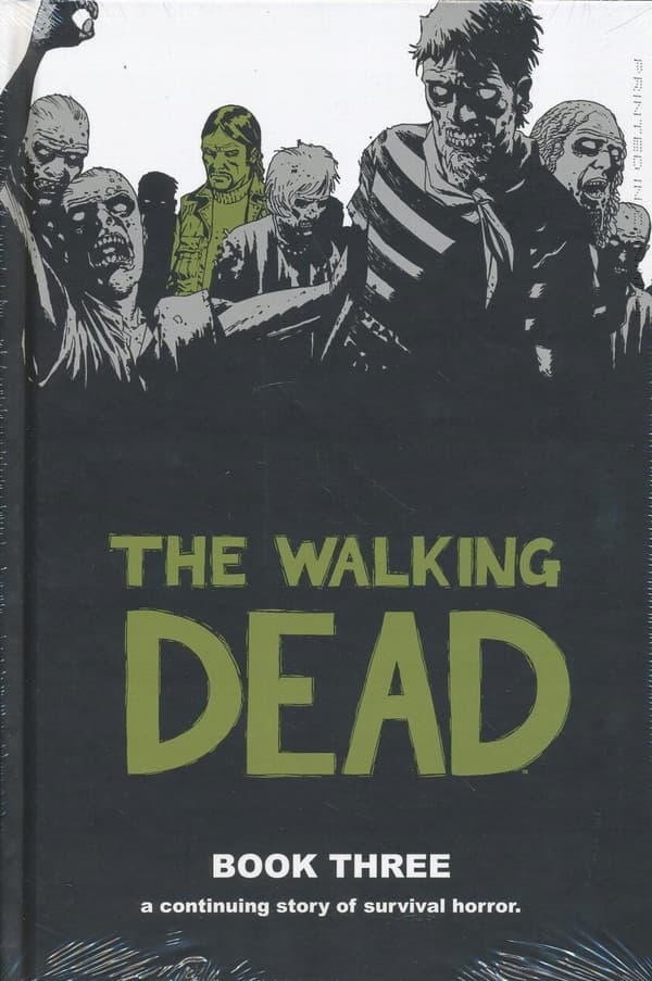 The Walking Dead: Book 3