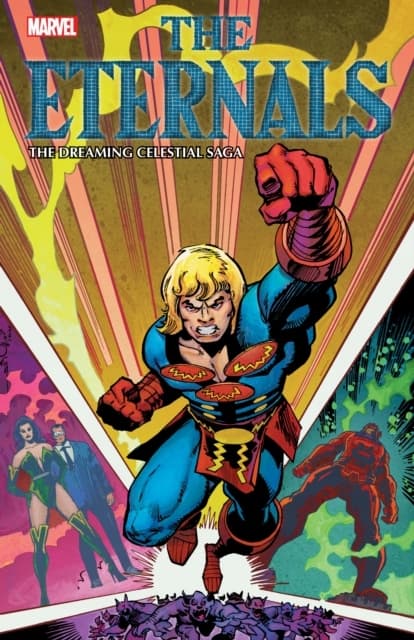 Eternals: The Dreaming Celestial Saga by Gillis