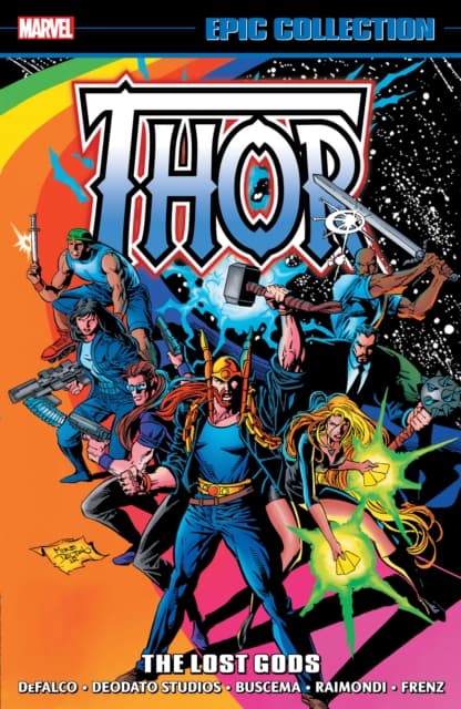 Thor Epic Collection: The Lost Gods by Tom DeFalco