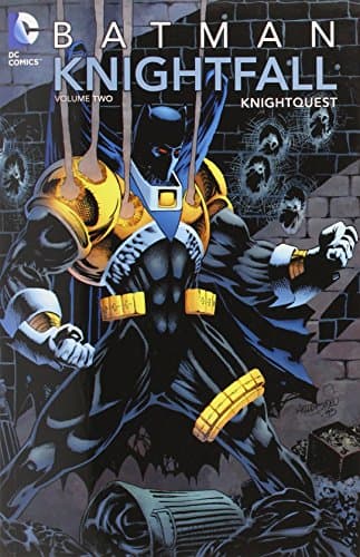 Batman: Knightfall Vol. 2: Knightquest by Chuck Dixon