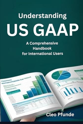 Pfunde, Cleo *Understanding US GAAP: A Comprehensive Handbook for International*