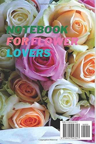 A notebook for flower lovers: A beautiful, fragrant flower notebook