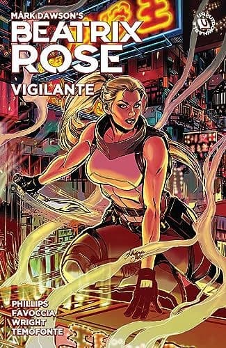 BEATRIX ROSE VIGILANTE – Stephanie Phillips (BOOK
