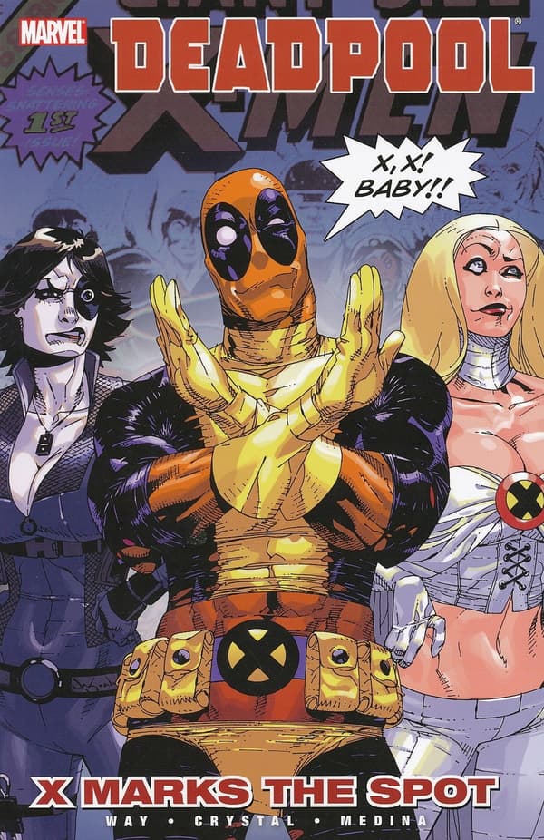 DEADPOOL VOL 03 X MARKS THE SPOT TP [9780785140405]