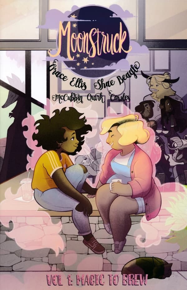Moonstruck Volume 1: Magic to Brew by Grace Ellis