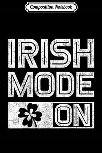 Composition Notebook: Irish Style on St Patrick’s Day – Ireland GIF Day