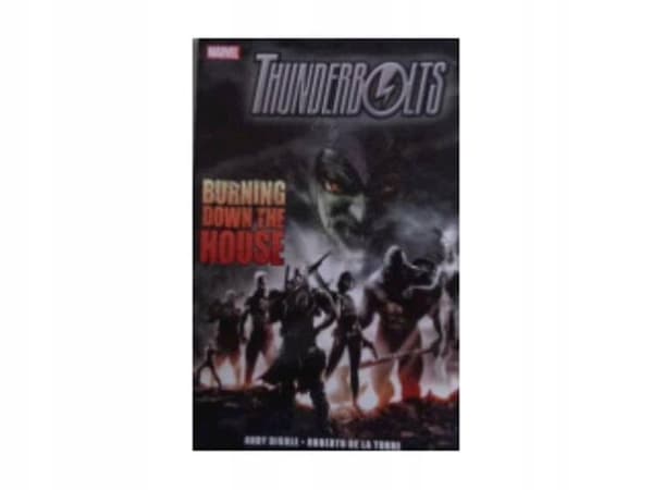 Thunderbolts. Burning down the House. – A. Diggle